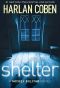 [Mickey Bolitar 01] • Shelter · A Mickey Bolitar Novel